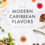 modern caribbean flavors